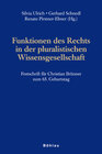 Buchcover Funktionen des Rechts in der pluralistischen Wissensgesellschaft