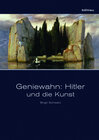 Buchcover Geniewahn: Hitler und die Kunst