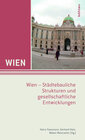 Buchcover Wien. Exkursionsführer / Wien. Städtebauliche Strukturen und gesellschaftliche Entwicklungen