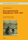 Buchcover Das jugoslawische Makedonien 1918-1941