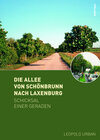 Buchcover Die Allee von Schönbrunn nach Laxenburg