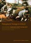 Buchcover Philosophische Theologie im Umbruch