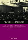 Buchcover Politisierte Orchester