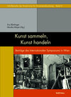 Buchcover Kunst sammeln, Kunst handeln