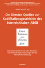 Buchcover Die ältesten Quellen zur Kodifikationsgeschichte des österreichischen ABGB