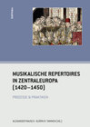 Buchcover Musikalische Repertoires in Zentraleuropa (1420-1450)
