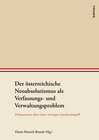 Buchcover Der österreichische Neoabsolutismus als Verfassungs- und Verwaltungsproblem