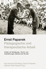 Buchcover Ernst Papanek - Pädagogische und therapeutische Arbeit