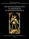 Buchcover Die mittelalterlichen Glasgemälde in Niederösterreich