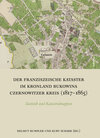 Buchcover Der Franziszeische Kataster im Kronland Bukowina/Czernowitzer Kreis (1817-1865)