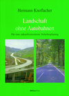 Buchcover Landschaft ohne Autobahnen