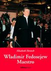 Buchcover Wladimir Fedosejew, Maestro