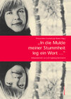 Buchcover »In die Mulde meiner Stummheit leg ein Wort...«