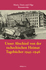 Buchcover Unsere versteckten Tagebücher 1938-1946. Drei Mädchen erleben die Nazizeit / Unser Abschied von der tschechischen Heimat
