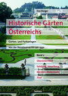Buchcover Historische Gärten Österreichs. Oberösterreich, Salzburg, Vorarlberg, Kärnten, Steiermark und Tirol