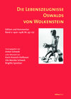 Buchcover Die Lebenszeugnisse Oswalds von Wolkenstein