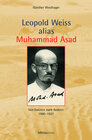Buchcover Leopold Weiss alias Muhammad Asad