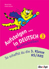Buchcover Aufsteigen in Deutsch - Rechtschreiben 3