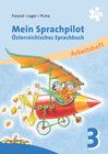 Buchcover Mein Sprachpilot 3. Österreichisches Sprachbuch, Arbeitsheft
