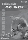 Buchcover Lebendige Mathematik 2 NEU, Lösungen