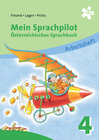 Buchcover Mein Sprachpilot 4. Österreichisches Sprachbuch, Arbeitsheft