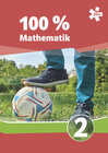 Buchcover 100 Prozent Mathematik 2, Schülerbuch + E-Book