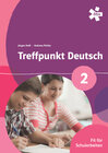 Buchcover Treffpunkt Deutsch 2. Fit für Schularbeiten, Arbeitsheft