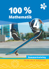 Buchcover 100 Prozent Mathematik 4. Sommertraining, Arbeitsheft