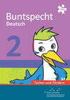 Buchcover Buntspecht Deutsch 2. Testen und Fördern, Arbeitsheft