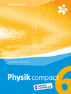 Buchcover Physik compact Basiswissen 6 RG, Schülerbuch + E-Book