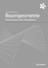 Buchcover Raumgeometrie. Konstruieren und Visualisieren, Lösungen