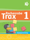 Buchcover Rechenrabe Trax 1, Arbeitsheft Sommertraining