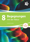 Buchcover Begegnungen mit der Natur 8, Schülerbuch + E-Book