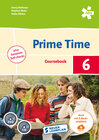 Buchcover Prime Time 6. Coursebook plus Semester Self-checks, Schülerbuch mit Audio-CD/DVD + E-Book