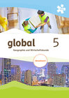 Buchcover global 5. Geographie und Wirtschaftskunde, Schülerbuch, Aktualisierung + E-Book