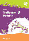 Buchcover Treffpunkt Deutsch 3 - Deutsch Sprachlehre, Arbeitsheft + E-Book