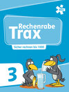 Buchcover Rechenrabe Trax 3, Arbeitsheft Sicher rechnen im Zahlenraum 1000
