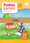 Buchcover Frohes Lernen Deutsch, Arbeitsheft Druckschrift mit integriertem Druckschriftlehrgang