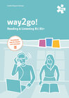 Buchcover way2go! Kompetenztraining Reading & Listening B1 + E-Book