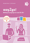 Buchcover way2go! Kompetenztraining Writing & Language in Use B1