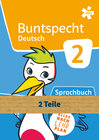 Buchcover Buntspecht Deutsch 2, Schulbuch in zwei Teilen
