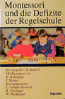 Buchcover Montessori und die Defizite der Regelschule