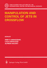 Buchcover Manipulation and Control of Jets in Crossflow