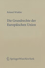 Buchcover Die Grundrechte der Europäischen Union
