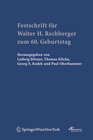Buchcover Festschrift für Walter H. Rechberger zum 60. Geburtstag