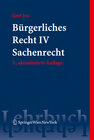Buchcover Bürgerliches Recht IV. Sachenrecht