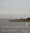 Buchcover Graue Donau, Schwarzes Meer