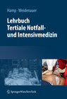 Buchcover Lehrbuch Tertiale Notfall- und Intensivmedizin