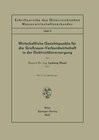 Buchcover Wirtschaftliche Gesichtspunkte für die Großraum-Verbundwirtschaft in der Elektrizitätsversorgung