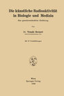Buchcover Die künstliche Radioaktivität in Biologie und Medizin